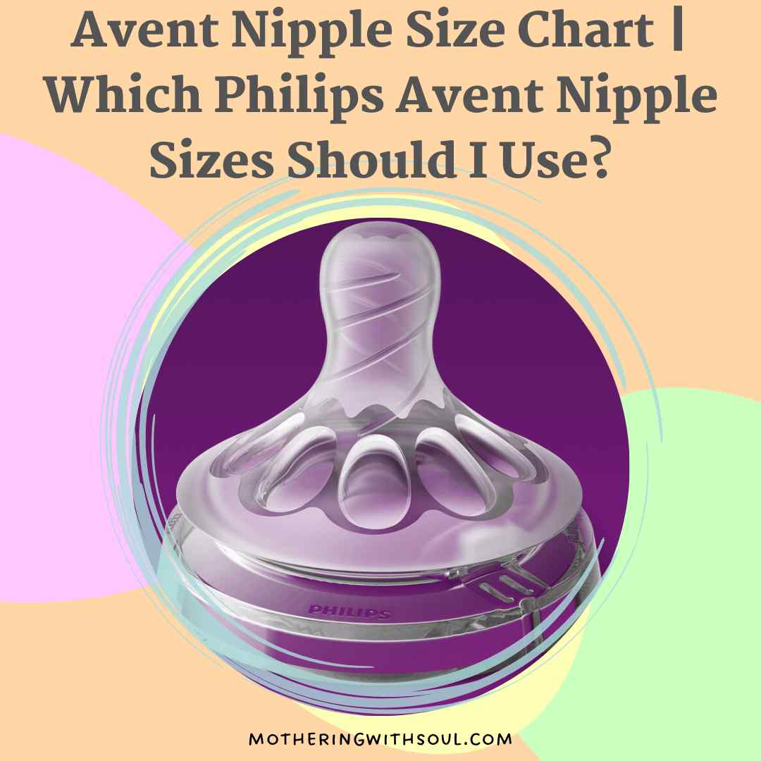 Avent Nipple Size Chart Which Philips Avent Nipple Sizes Should I Use