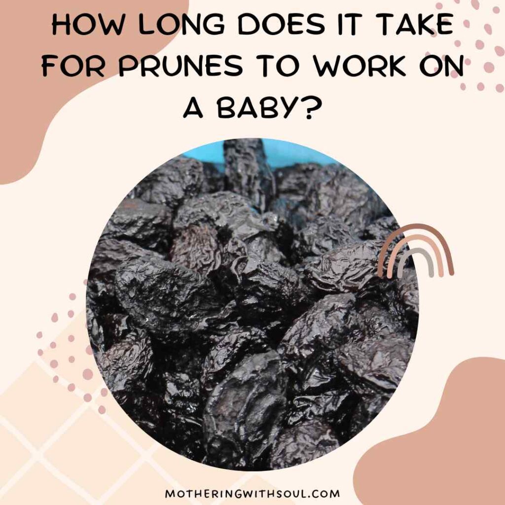 How Long Does It Take For Prunes To Work on a Baby?