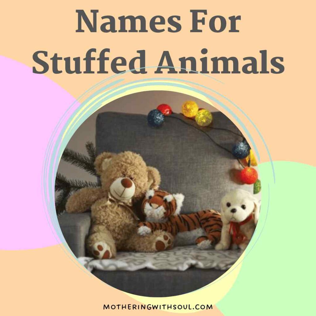 Names For Stuffed Animals
